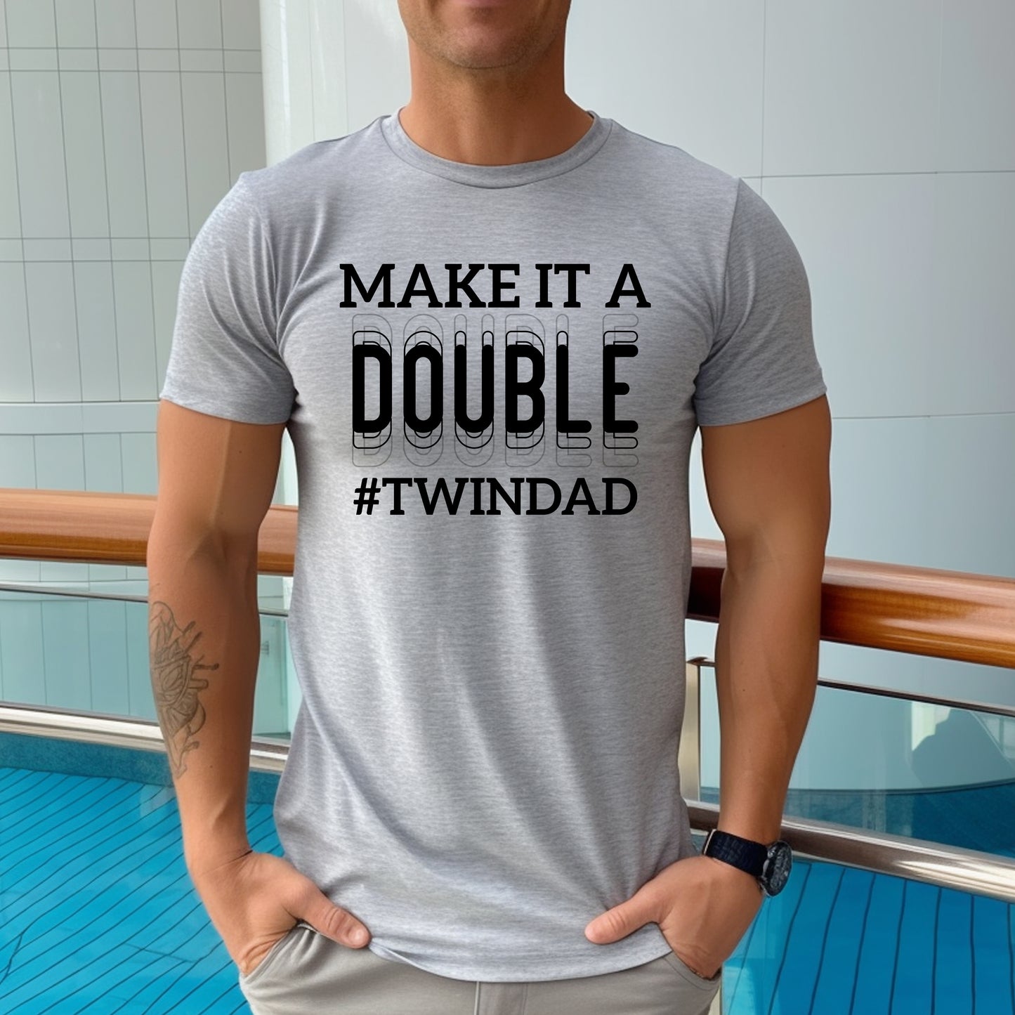 Twin Dad Shirt - Make It A Double Shirt