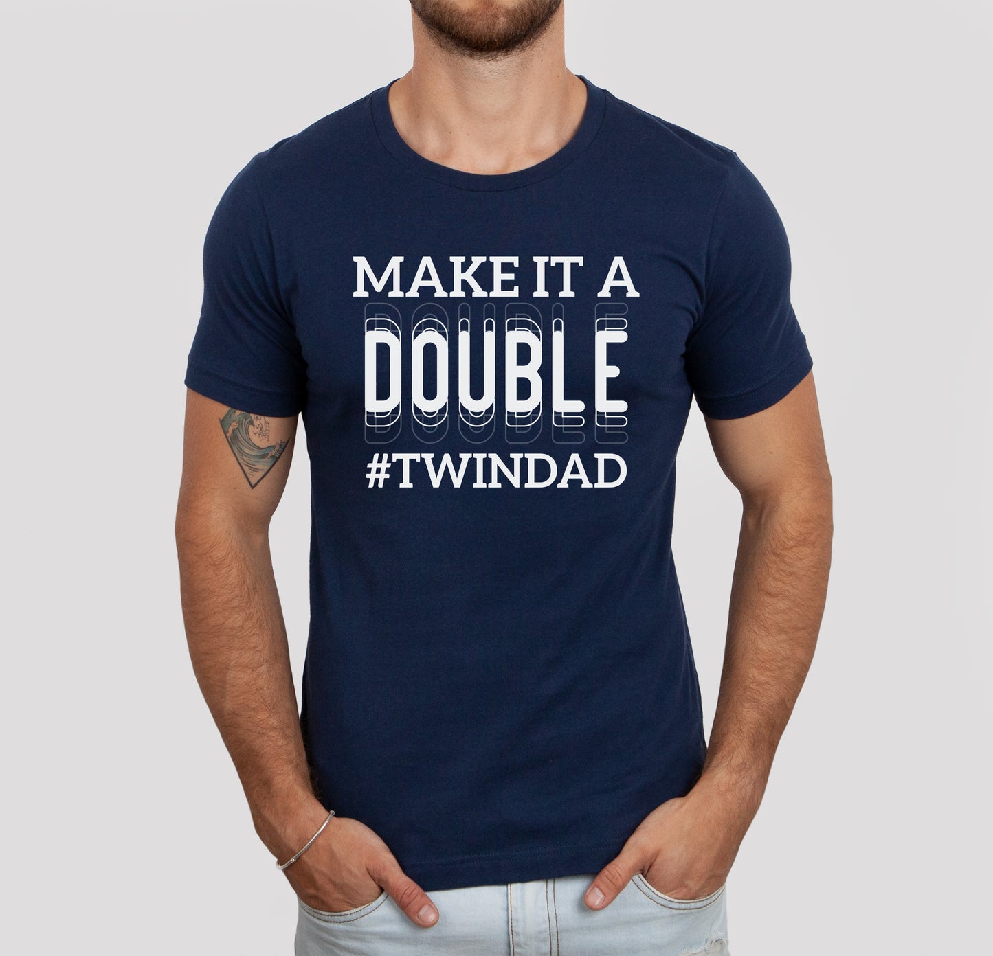Twin Dad Shirt - Make It A Double Shirt
