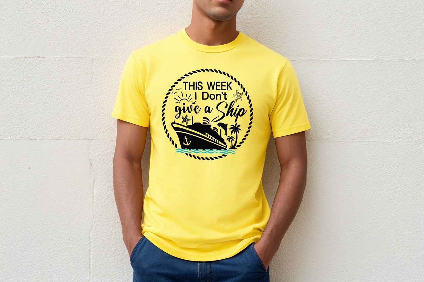 Cruise Shirts - This Week I Don't Give A Ship